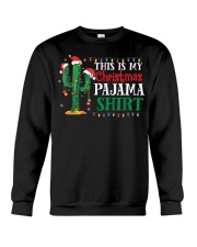 This Is My Christmas Pajama Shirt Cactus Crewneck Sweatshirt tile