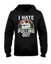I Hate Pulling Out Funny Camper RV Hooded Sweatshirt tile