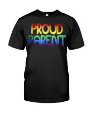 Proud Parent Gay Pride Flag 2017 LGBT Classic T-Shirt front