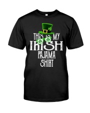 This Is My Irish Pajama Classic T-Shirt front