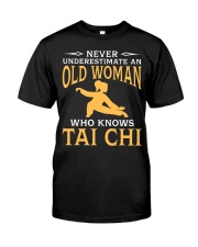 An Old Women Who Knows Tai Chi Classic T-Shirt front