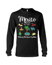 Mexico 2021 Making Memories Together Long Sleeve Tee tile