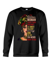 I'm A October Woman I Have 3 Sides Crewneck Sweatshirt tile