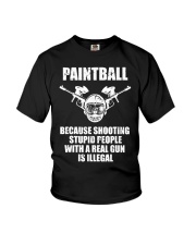 Paintball Because Shooting Is Illegal Youth T-Shirt tile