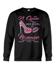 A Queen Was Born In November Happy Birthday To Me Crewneck Sweatshirt tile