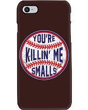 You're Killin Me Smalls Phone Case tile