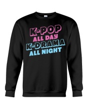 K-Pop All Day K-Drama All Night Crewneck Sweatshirt tile