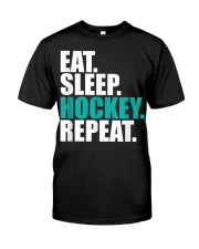 Eat Sleep Hockey Classic T-Shirt front