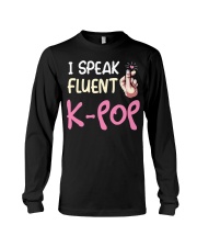 I Speak Fluent K-Pop Long Sleeve Tee tile