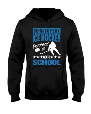 Born to play Hockey Hooded Sweatshirt tile