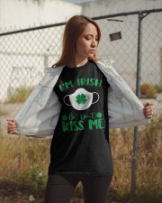 I'm Irish Don't Kiss Me Classic T-Shirt apparel-classic-tshirt-lifestyle-07