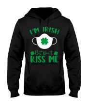 I'm Irish Don't Kiss Me Hooded Sweatshirt tile