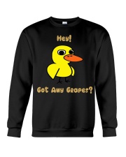 Got Any Grapes - Duck Crewneck Sweatshirt tile