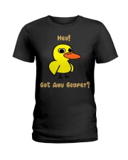 Got Any Grapes - Duck Ladies T-Shirt tile