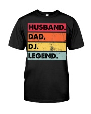 Husband Dad DJ Legend Classic T-Shirt front