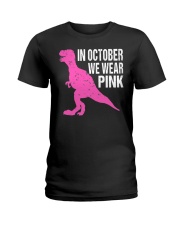 In October We Wear Pink Breast Cancer Awareness Ladies T-Shirt tile
