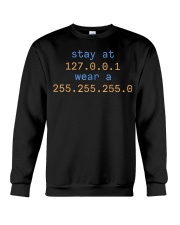 Stay at 127 0 0 1 Crewneck Sweatshirt tile