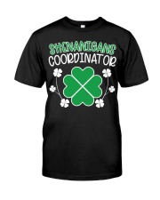 Shenanigans Coordinator Classic T-Shirt front