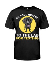 Food Lab For Testing - Labrador Retriever Classic T-Shirt front