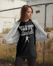 Life Is Good When It's Baseball Season Classic T-Shirt apparel-classic-tshirt-lifestyle-07