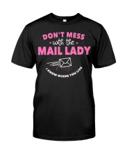 Funny Mail Carrier Mail Lady Classic T-Shirt front