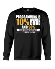 Funny Programming Quote Crewneck Sweatshirt tile