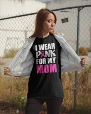 I Wear Pink For My Mom Classic T-Shirt apparel-classic-tshirt-lifestyle-07