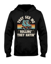 Roller Skating They See Me Rollin' They Hatin' Hooded Sweatshirt tile