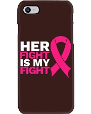 Her Fight Is My Fight Breast Cancer Awareness Phone Case tile