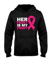 Her Fight Is My Fight Breast Cancer Awareness Hooded Sweatshirt tile