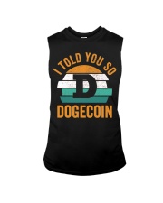 Dogecoin Crypto I Told You So Sleeveless Tee tile
