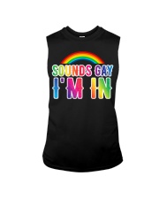 LGBT Sounds Gay I'm In Sleeveless Tee tile