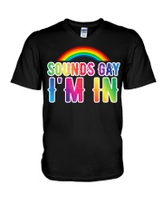 LGBT Sounds Gay I'm In V-Neck T-Shirt tile