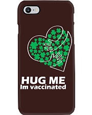 St Patricks Day Hug Me I'm Vaccinated Phone Case tile