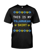 This is My Pajamakah Shirt Classic T-Shirt front