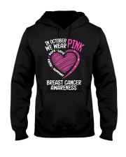 In October We Wear Pink Love Hope Faith Hooded Sweatshirt tile