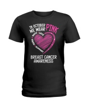 In October We Wear Pink Love Hope Faith Ladies T-Shirt tile