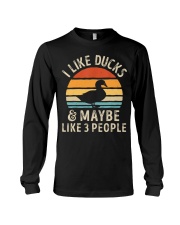 I Like Ducks And Maybe Like 3 People Long Sleeve Tee tile