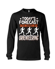 Todays Forecast 100 Chance Of Orienteering Long Sleeve Tee tile