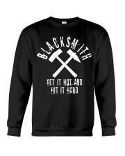 Blacksmith Get it Hot Hit Hard Metalworker Art Crewneck Sweatshirt tile
