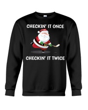 Hockey Christmas Checkin it oince Crewneck Sweatshirt tile