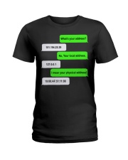 What's Your Address Funny Ladies T-Shirt tile