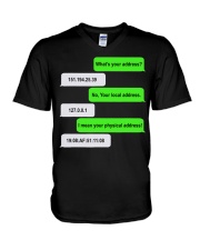 What's Your Address Funny V-Neck T-Shirt tile