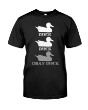 Duck Gray Duck It's A Minnesota Thing Classic T-Shirt front