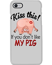 Kiss This If You Don't Like My Pig Phone Case thumbnail