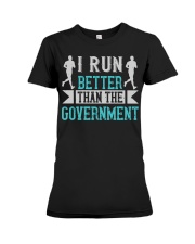 i run better than the government-01 Premium Fit Ladies Tee tile