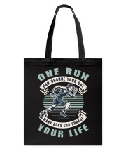 Many runs can change your life Tote Bag tile