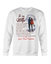 TO MY WIFE LOVE YOUR HUSBAND Crewneck Sweatshirt thumbnail
