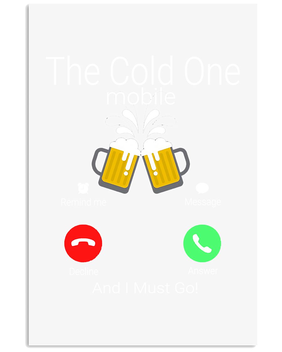 THE COLD ONE MOBILE 11x17 Poster
