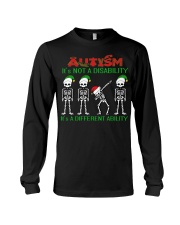 Skeleton autism is not a disability it's a differe Long Sleeve Tee thumbnail